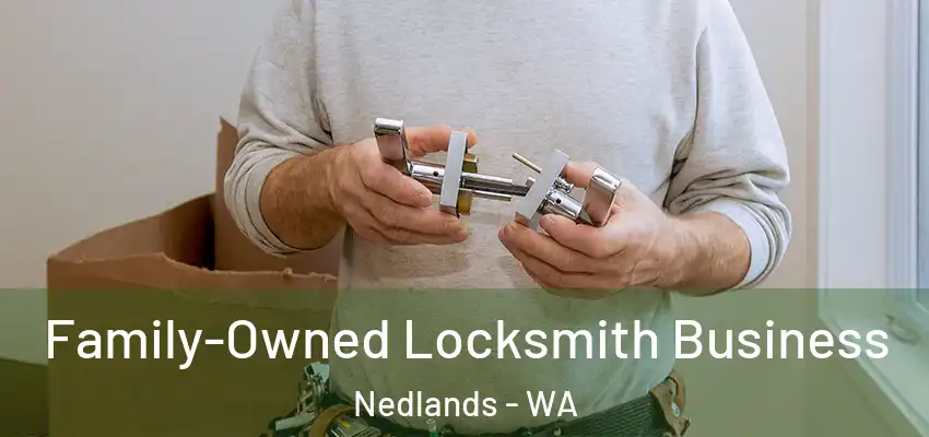  Family-Owned Locksmith Business Nedlands - WA