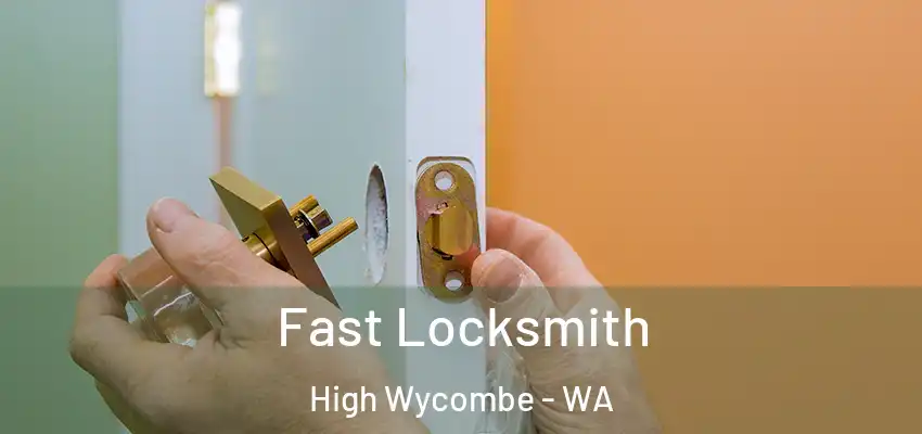 Fast Locksmith High Wycombe - WA