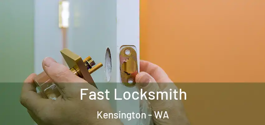 Fast Locksmith Kensington - WA