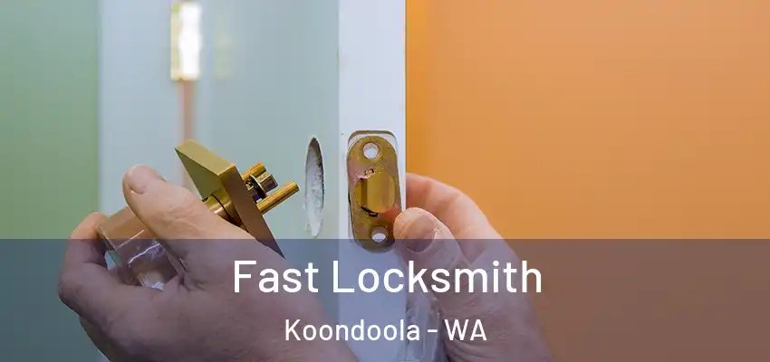 Fast Locksmith Koondoola - WA