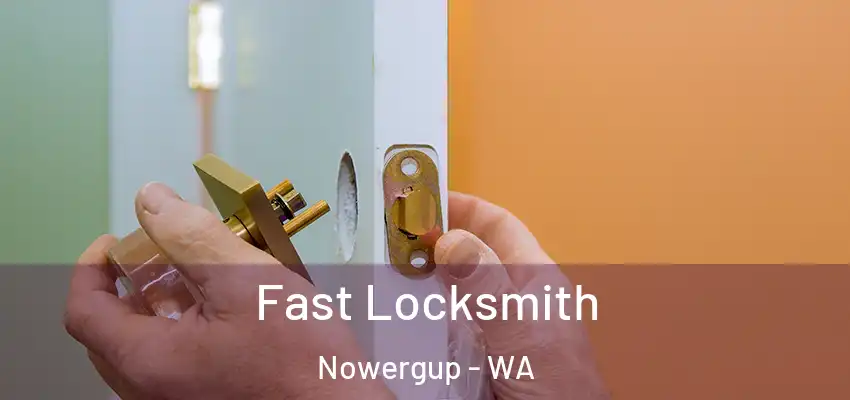 Fast Locksmith Nowergup - WA