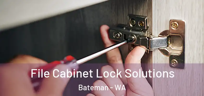  File Cabinet Lock Solutions Bateman - WA