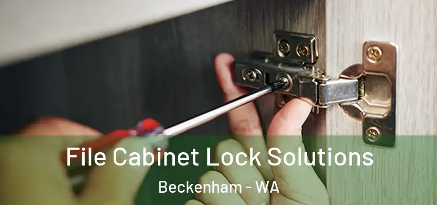 File Cabinet Lock Solutions Beckenham - WA