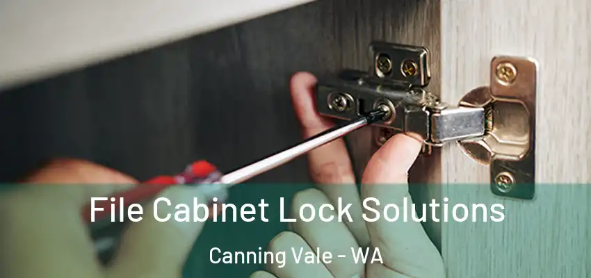 File Cabinet Lock Solutions Canning Vale - WA