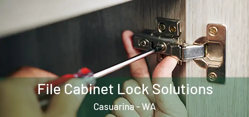 File Cabinet Lock Solutions Casuarina - WA