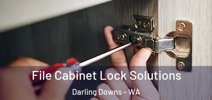 File Cabinet Lock Solutions Darling Downs - WA