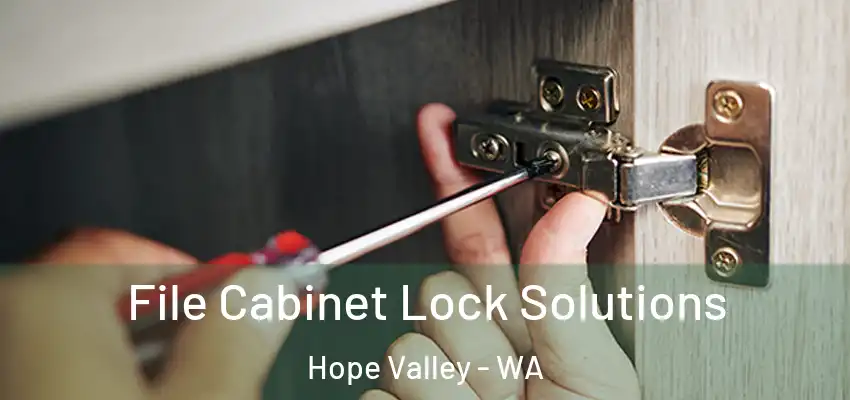 File Cabinet Lock Solutions Hope Valley - WA