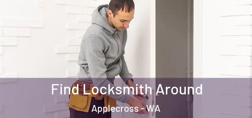  Find Locksmith Around Applecross - WA