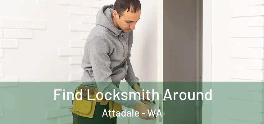 Find Locksmith Around Attadale - WA