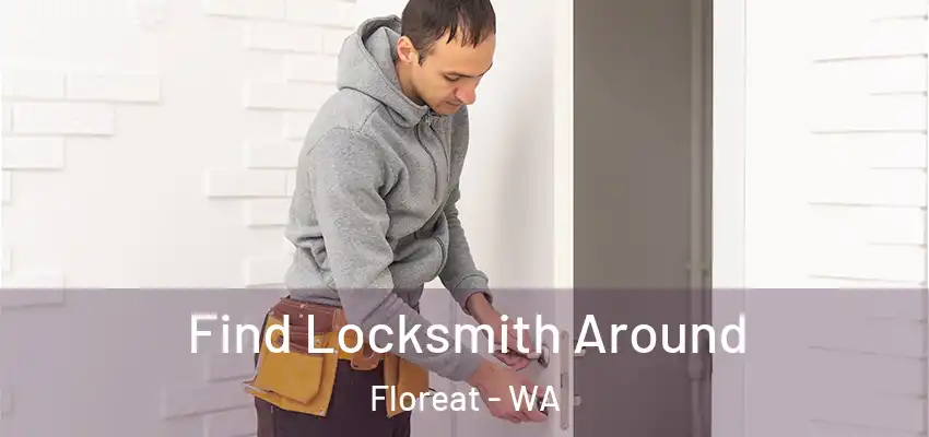Find Locksmith Around Floreat - WA
