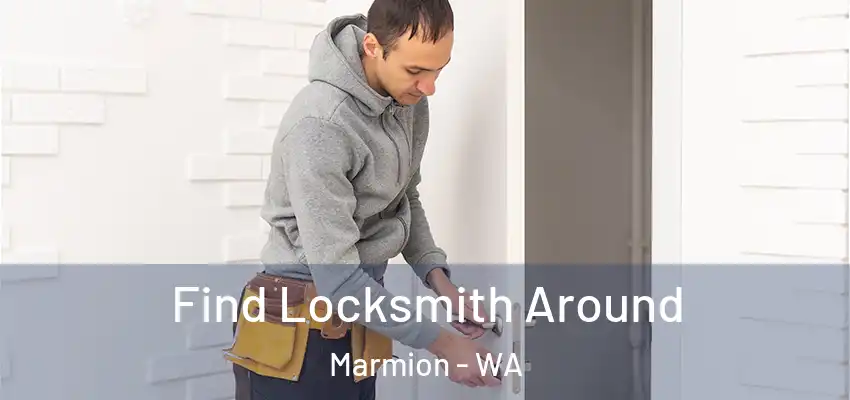 Find Locksmith Around Marmion - WA