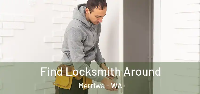  Find Locksmith Around Merriwa - WA