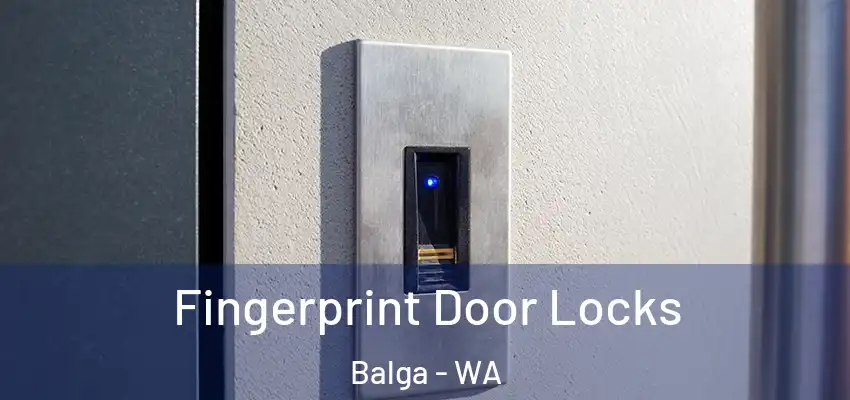 Fingerprint Door Locks Balga - WA