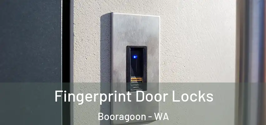 Fingerprint Door Locks Booragoon - WA