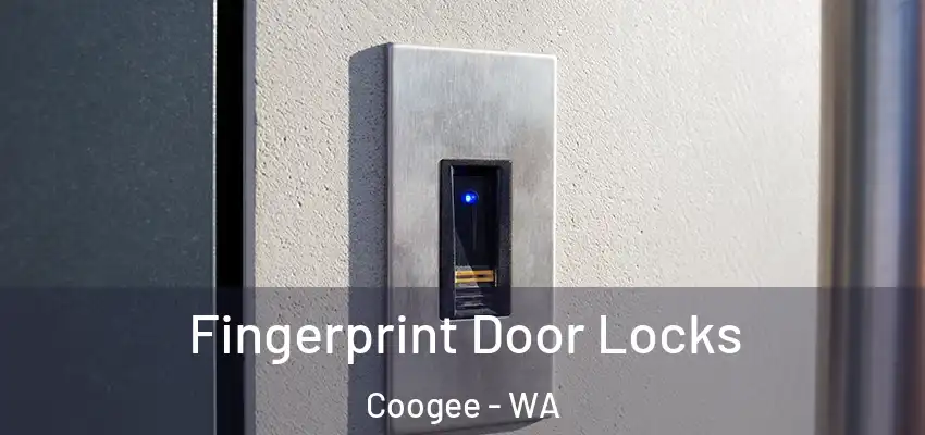  Fingerprint Door Locks Coogee - WA