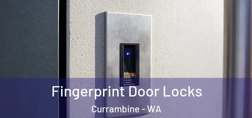 Fingerprint Door Locks Currambine - WA