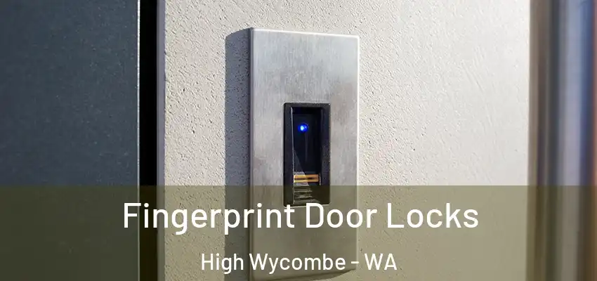 Fingerprint Door Locks High Wycombe - WA