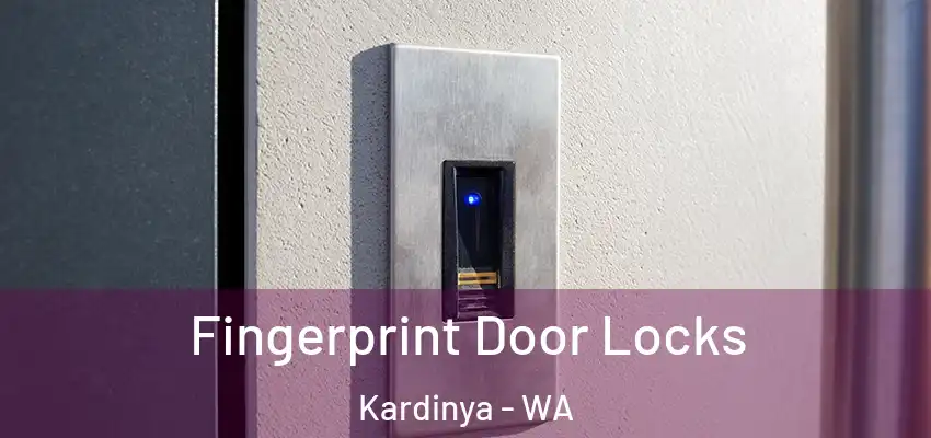 Fingerprint Door Locks Kardinya - WA
