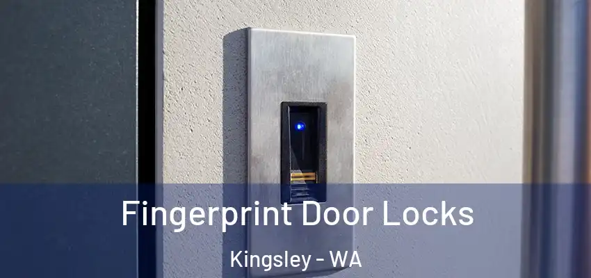  Fingerprint Door Locks Kingsley - WA