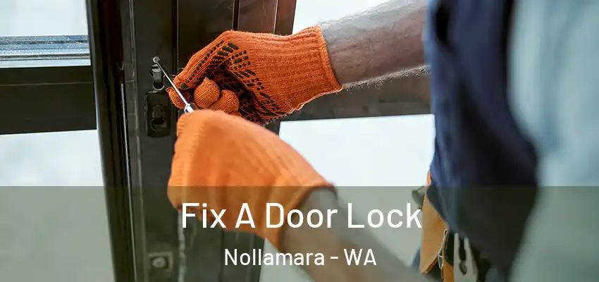 Fix A Door Lock Nollamara - WA