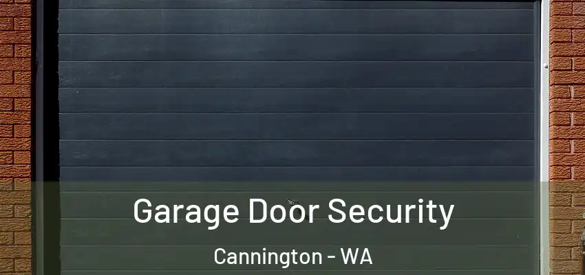  Garage Door Security Cannington - WA