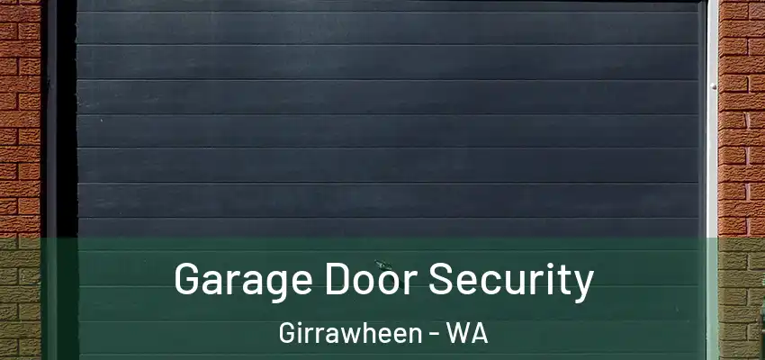  Garage Door Security Girrawheen - WA