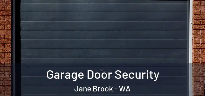 Garage Door Security Jane Brook - WA