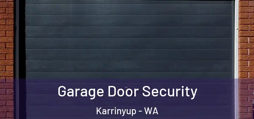  Garage Door Security Karrinyup - WA