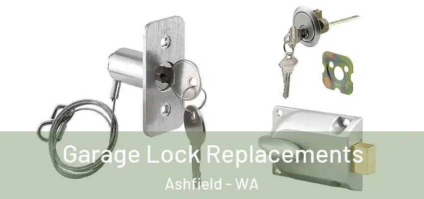  Garage Lock Replacements Ashfield - WA