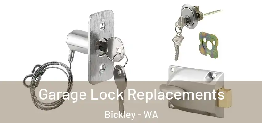 Garage Lock Replacements Bickley - WA