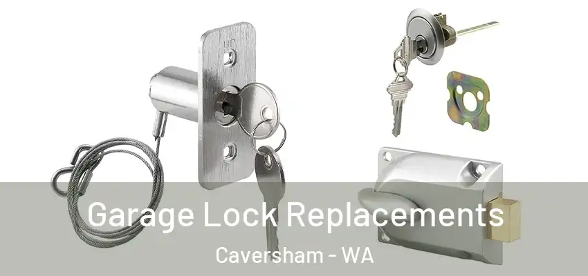 Garage Lock Replacements Caversham - WA