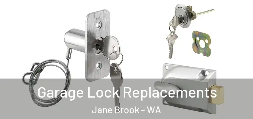 Garage Lock Replacements Jane Brook - WA