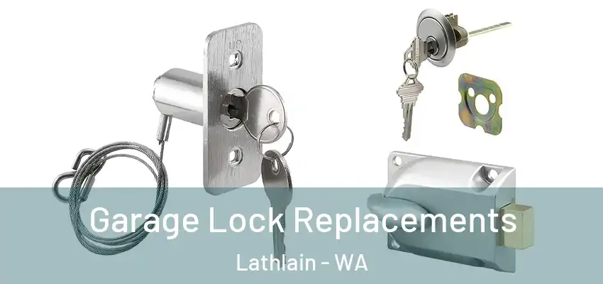 Garage Lock Replacements Lathlain - WA