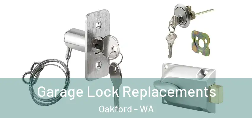 Garage Lock Replacements Oakford - WA