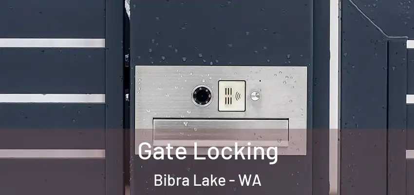 Gate Locking Bibra Lake - WA