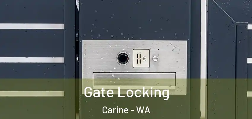  Gate Locking Carine - WA