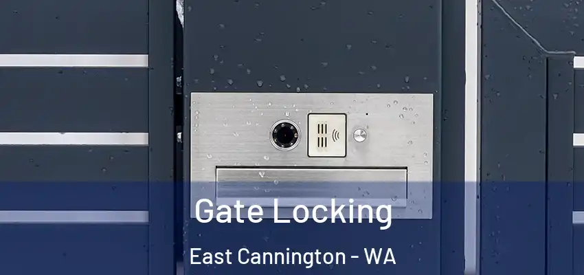  Gate Locking East Cannington - WA