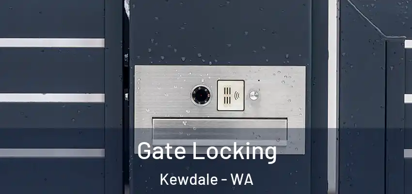 Gate Locking Kewdale - WA