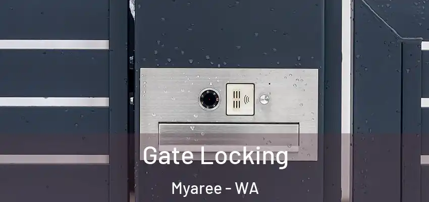  Gate Locking Myaree - WA