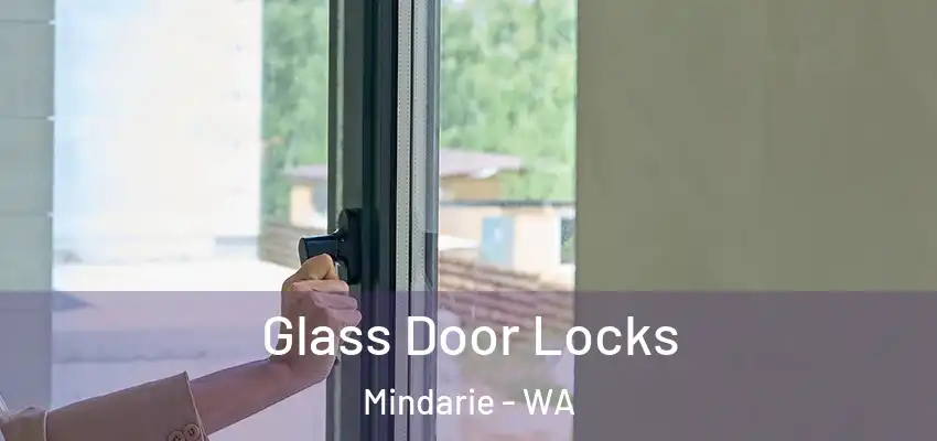 Glass Door Locks Mindarie - WA