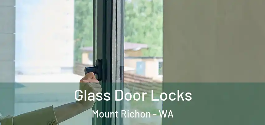 Glass Door Locks Mount Richon - WA