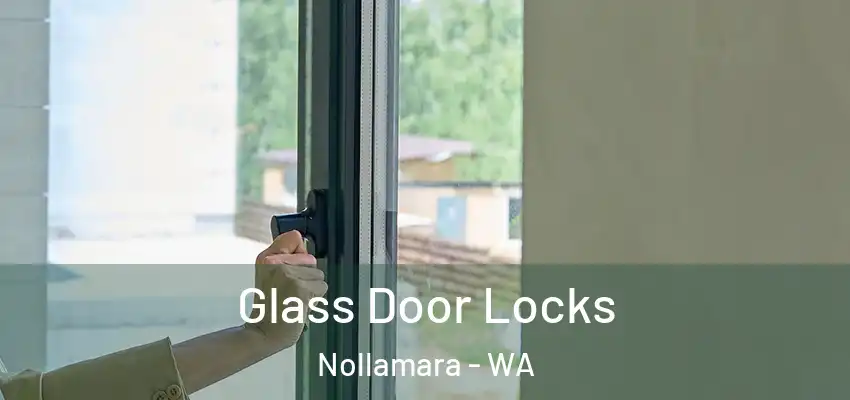 Glass Door Locks Nollamara - WA
