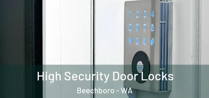 High Security Door Locks Beechboro - WA