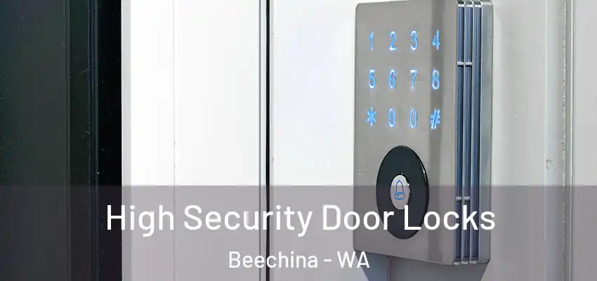 High Security Door Locks Beechina - WA