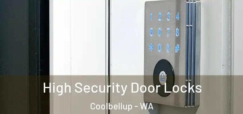 High Security Door Locks Coolbellup - WA