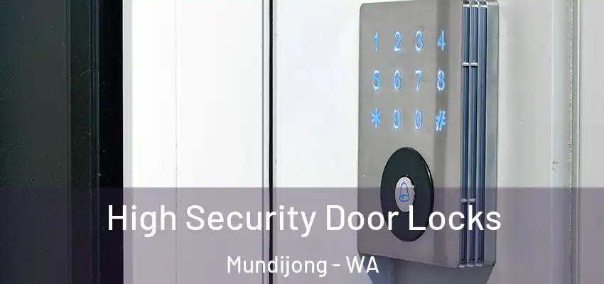 High Security Door Locks Mundijong - WA