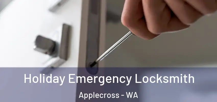 Holiday Emergency Locksmith Applecross - WA