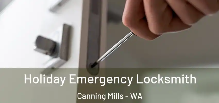 Holiday Emergency Locksmith Canning Mills - WA