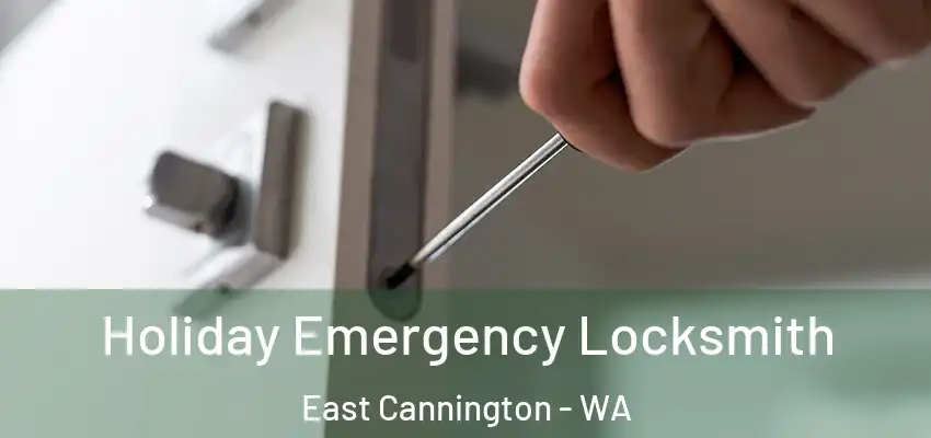 Holiday Emergency Locksmith East Cannington - WA