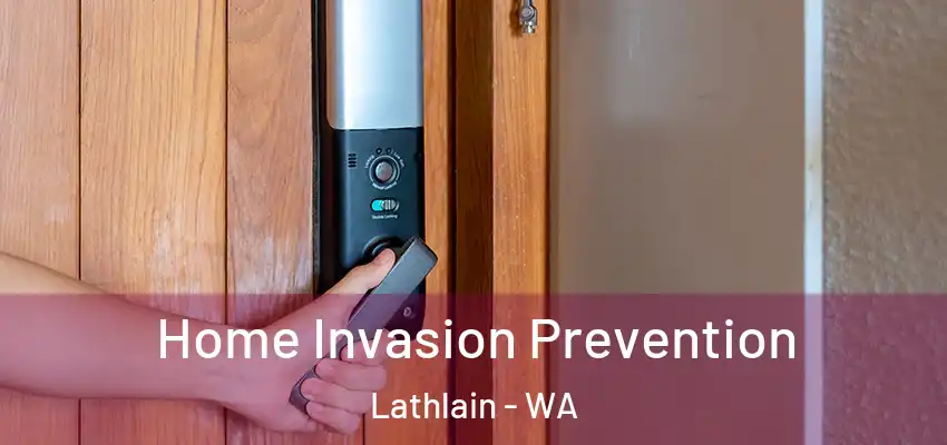 Home Invasion Prevention Lathlain - WA